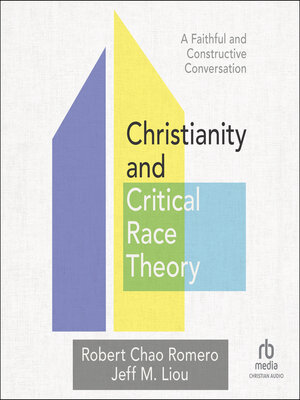 cover image of Christianity and Critical Race Theory